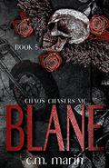 Blane by C.M. Marin