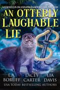 An Otterly Laughable Lie (Cornellis Island Paranormal Cozy Mysteries #3) by L.A. Boruff