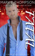 Fatal: A Curvy Girl Romantic Suspense (F-BOMB: Curvy Vigilantes #5) by Mary E Thompson