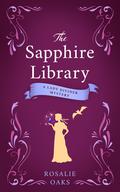 The Sapphire Library by Rosalie Oaks
