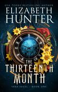 The Thirteenth Month by Elizabeth Hunter