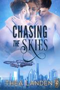 Chasing the Skies (Searching the Skies #4) by Thea Landen