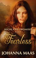 Fearless (Highland Promises #4) by Johanna Maas
