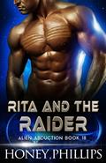 Rita and the Raider by Honey Phillips