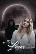 My Miracle Luna: The Return by Crater