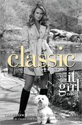 Classic (It Girl #10) by Cecily von Ziegesar