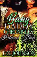 Baby Daddy Chronicles : Archer's Story by T.C. Johnson