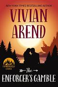 The Enforcer's Gamble by Vivian Arend