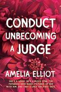 Conduct Unbecoming a Judge (Thunderstruck #2) by Amelia Elliot