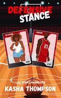 Defensive Stance (Las Vegas Ramblers #1) by Kasha Thompson