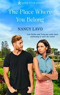The Place Where You Belong (Lone Star Loves #1) by Nancy Lavo