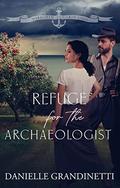 Refuge for the Archaeologist (Harbored in Crow's Nest #2) by Danielle Grandinetti