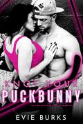 Knot Your Puckbunny (The Columbus Hellbenders #1) by Evie Burks
