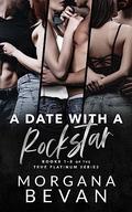 A Date with a Rockstar by Morgana Bevan