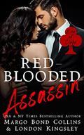 Red-Blooded Assassin: A Dark Mafia Romance (King of Clubs #3) by London Kingsley