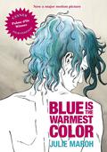 Blue Is the Warmest Color by Jul Maroh