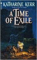 A Time of Exile by Katharine Kerr