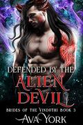 Defended by the Alien Devil by Ava York