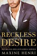 Reckless Desire by Maxine Henri