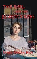 The Earl and The Bluestocking by Janis Susan May