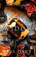 Widow: A Gothic Reverse Harem Romance (The Rift Bride #3) by Ada Dart