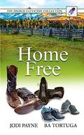 Home Free by Jodi Payne, BA Tortuga
