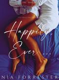 Happily, Ever ... (The Shorts #11) by Nia Forrester