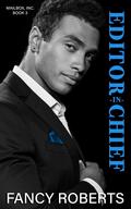 Editor-in-Chief (Mailbox, Inc #3) by Fancy Roberts