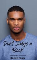 Don’t Judge a Book by Rosyln Faulk