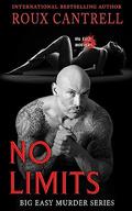 No Limits by Roux Cantrell