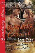 Burning Desire (Desire, Oklahoma: The Founding Fathers #4) by Leah Brooke