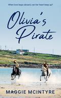 Olivia's Pirate (Isabel and Friends #5) by Maggie McIntyre