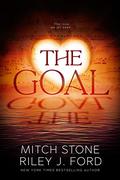 The Goal by Riley J. Ford