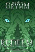 Redeem: Black River Shifters Book 2 by Angelica Grymm