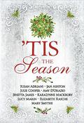 'Tis the Season: Variations on a Jane Austen Christmas ('Tis the Season Collection) by Jan Ashton