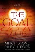 The Goal by Riley J. Ford