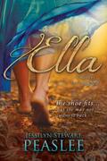 Ella (Ella #1) by Jessilyn Stewart Peaslee