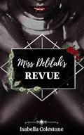 Miss Delilah's Revue by Isabella Colestone