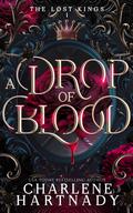 A Drop of Blood by Charlene Hartnady