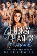 Six Hockey Players' Rival (Love by Numbers 2 #5) by Nicole Casey