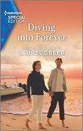 Diving into Forever (Love at Hideaway Wharf #1) by Laurel Greer