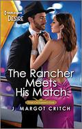 The Rancher Meets His Match (Texas Cattleman's Club: Diamonds & Dating Apps #2) by J. Margot Critch
