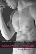 Assumed Master (Identity Crisis #4) by Lila Munro