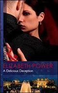 A Delicious Deception by Elizabeth Power