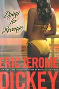 Dying for Revenge by Eric Jerome Dickey