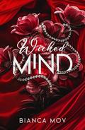 Wicked Mind (Wicked #1) by Bianca Mov