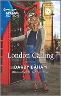 London Calling (The Friendship Chronicles #3) by Darby Baham