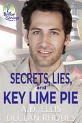 Secrets, Lies, & Key Lime Pie (Willow Springs #2) by A.D. Ellis