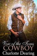 Vow of the Texas Cowboy by Charlotte Dearing