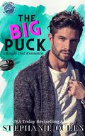 The Big Puck by Stephanie Queen